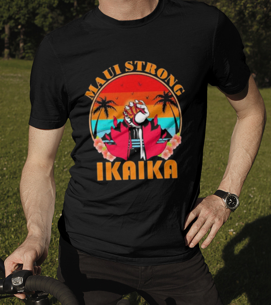 Maui Strong Ikaika Fist Palm Trees Sunset Scene T-Shirt