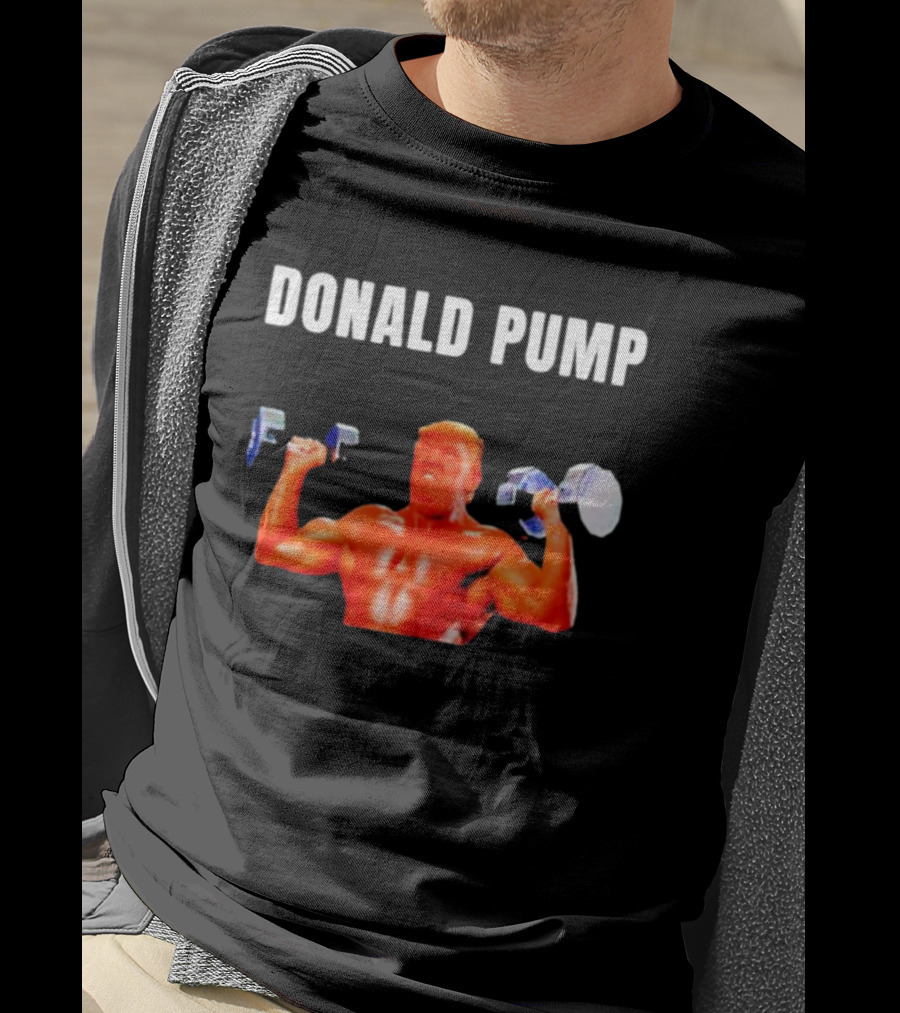 Donald Pump Gym Bodybuilder Lifting Weights T-Shirt