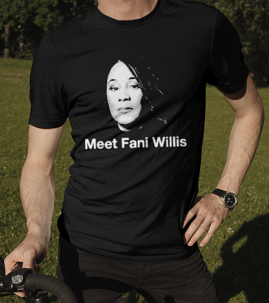 Meet Fani Willis T-Shirt