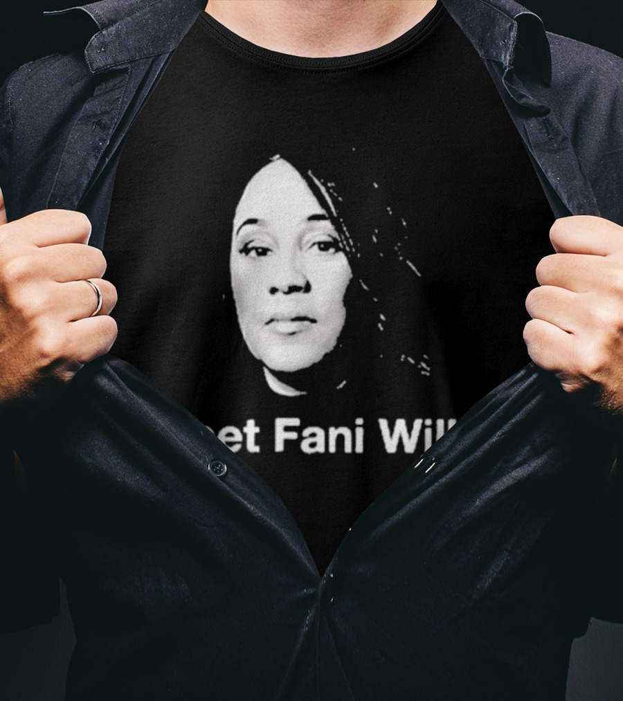 Meet Fani Willis T-Shirt