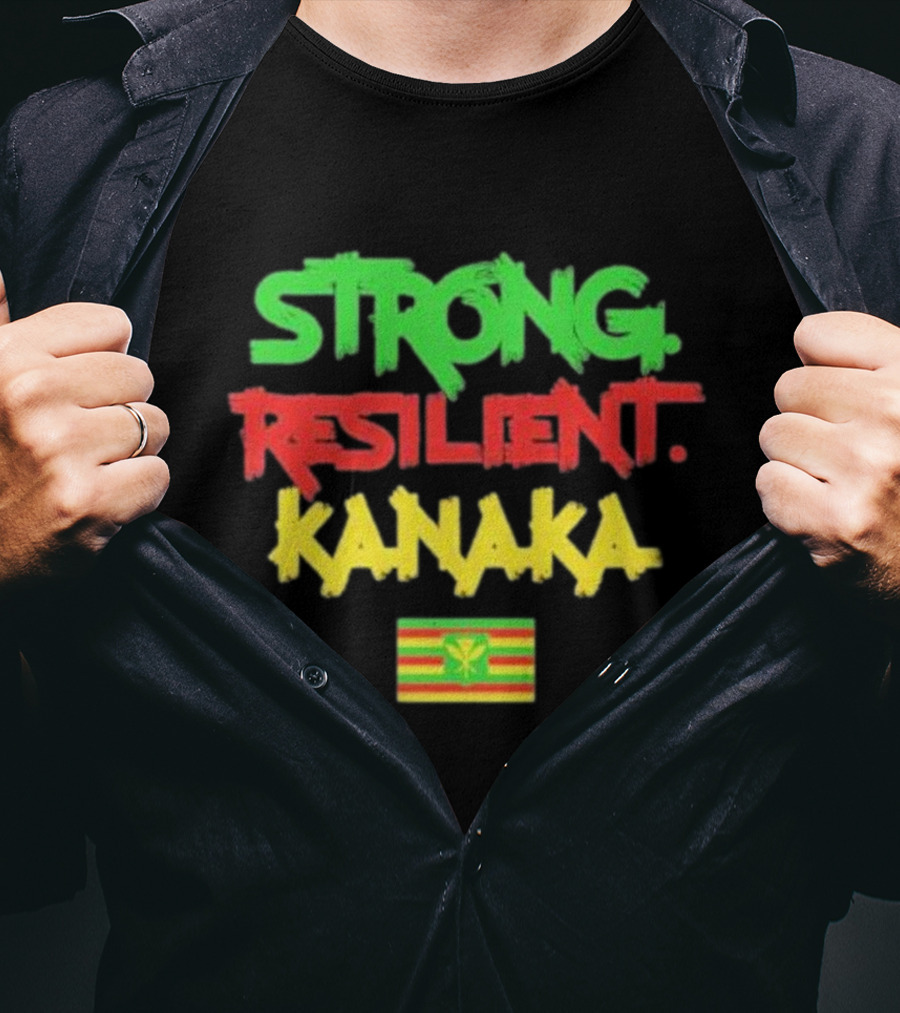 Strong Resilient Kanaka Hawaii Flag Colors T-Shirt