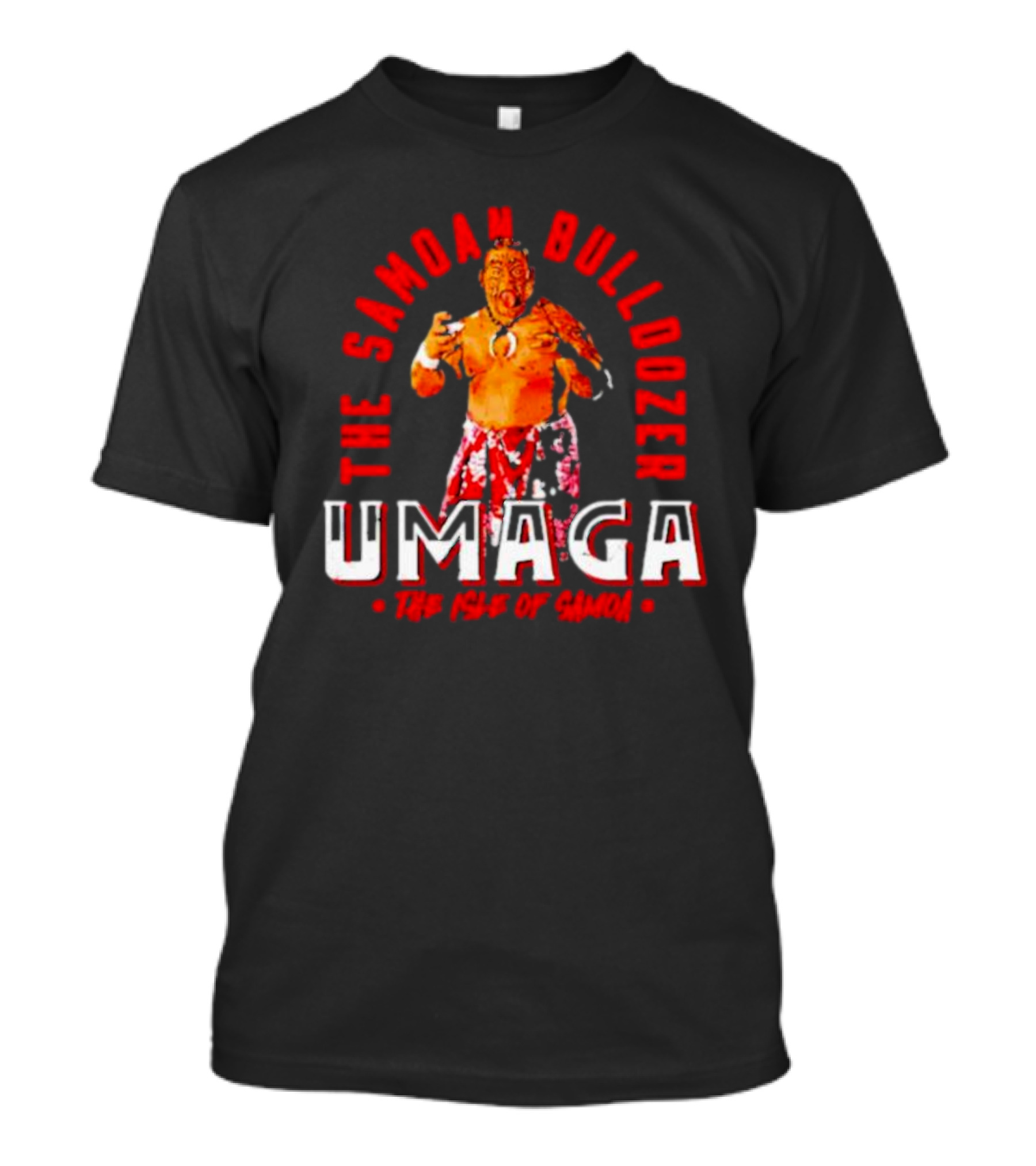 Umaga The Samoan Bulldozer The Isle Of Samoa T-Shirt