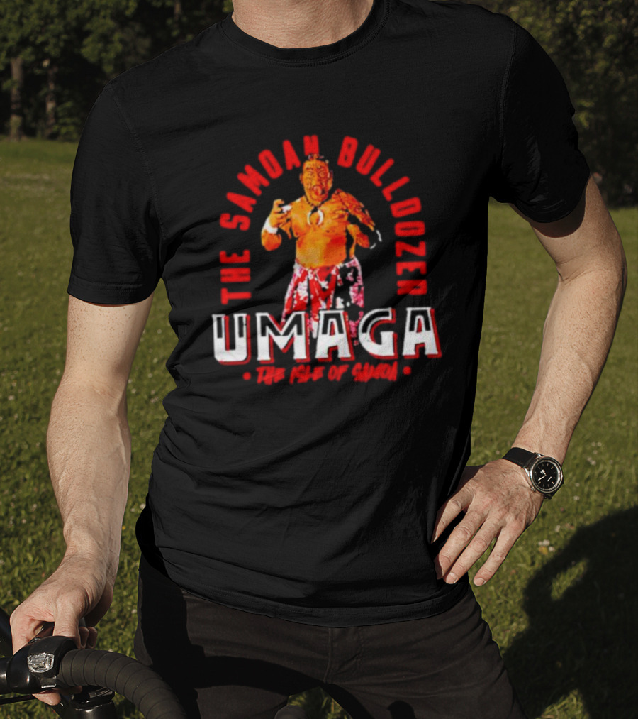 Umaga The Samoan Bulldozer The Isle Of Samoa T-Shirt