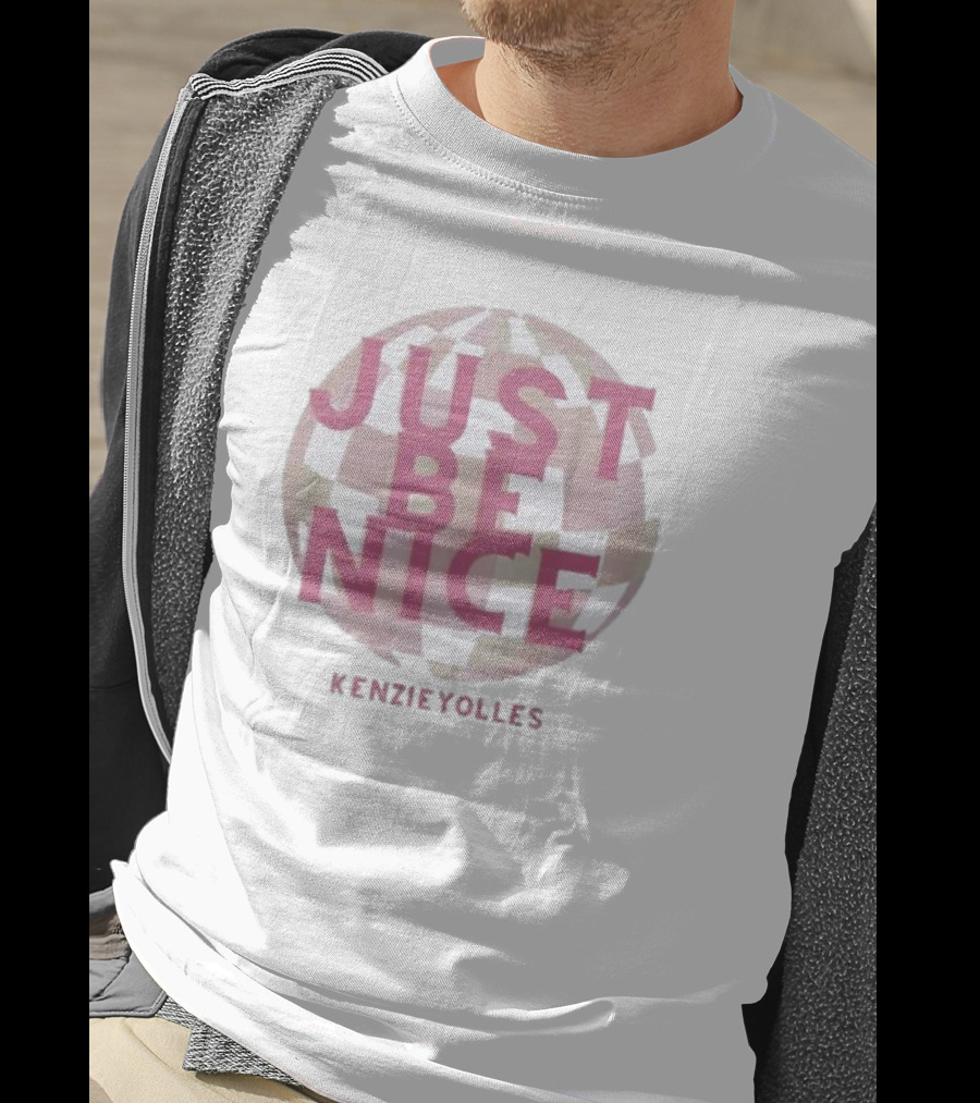 Just Be Nice KenzieYolles Printify Your Local Optimist T-Shirt