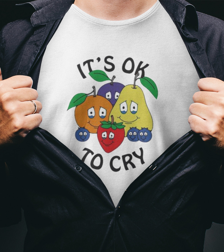 It's Okay To Cry With Smiling Fruits T-Shirt