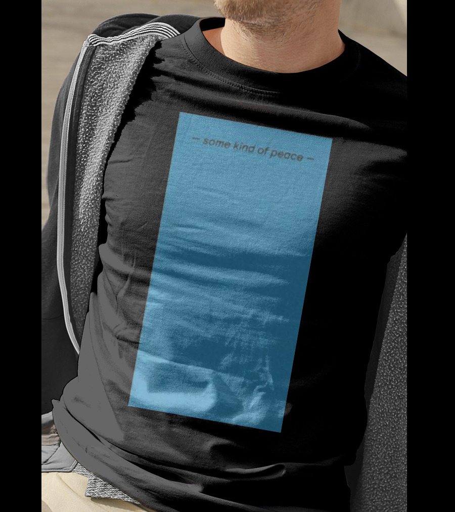 Some Kind Of Peace T-Shirt