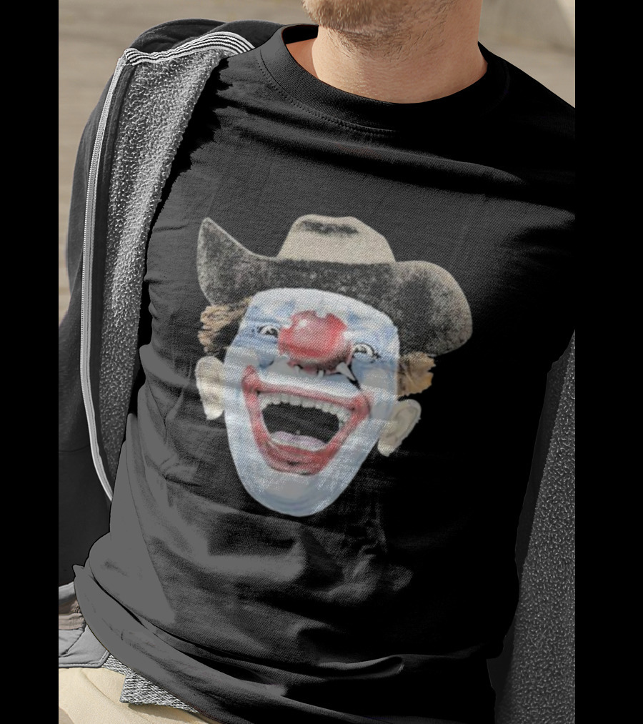 Hard Jewelry We Don’t Clown Around Laughing Cowboy Clown Face T-Shirt