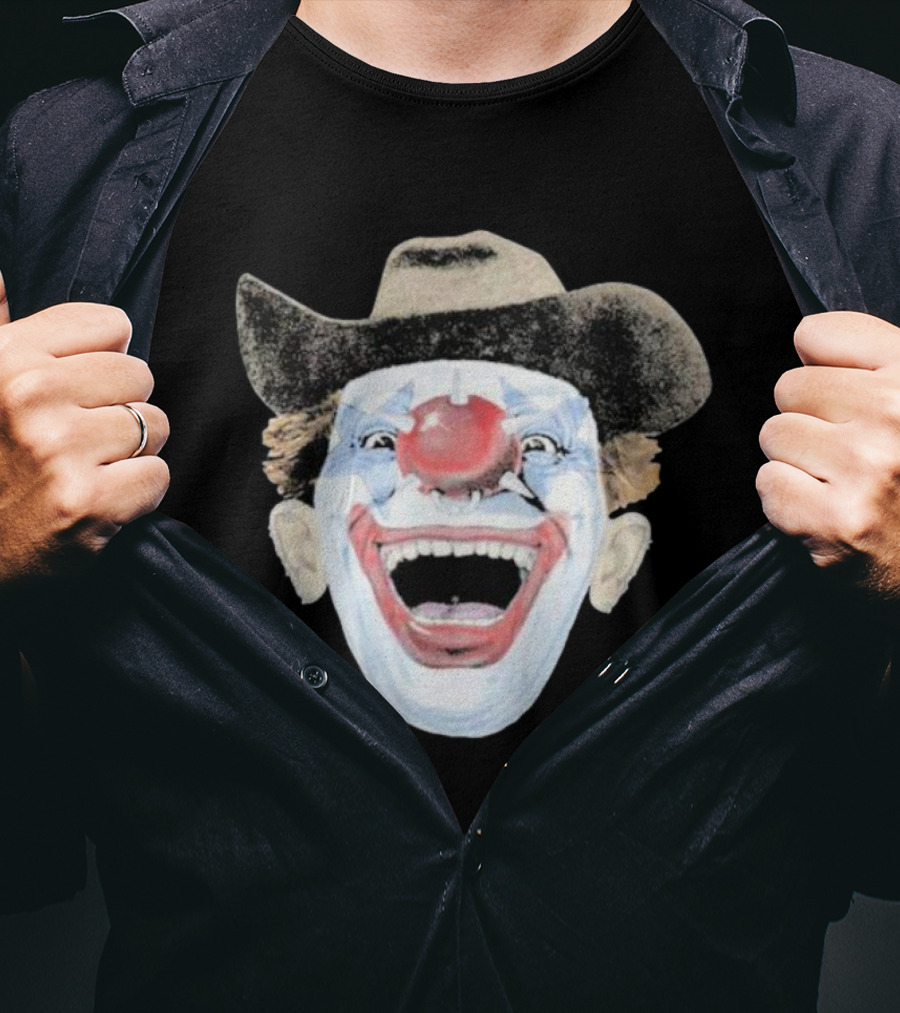 Hard Jewelry We Don’t Clown Around Laughing Cowboy Clown Face T-Shirt