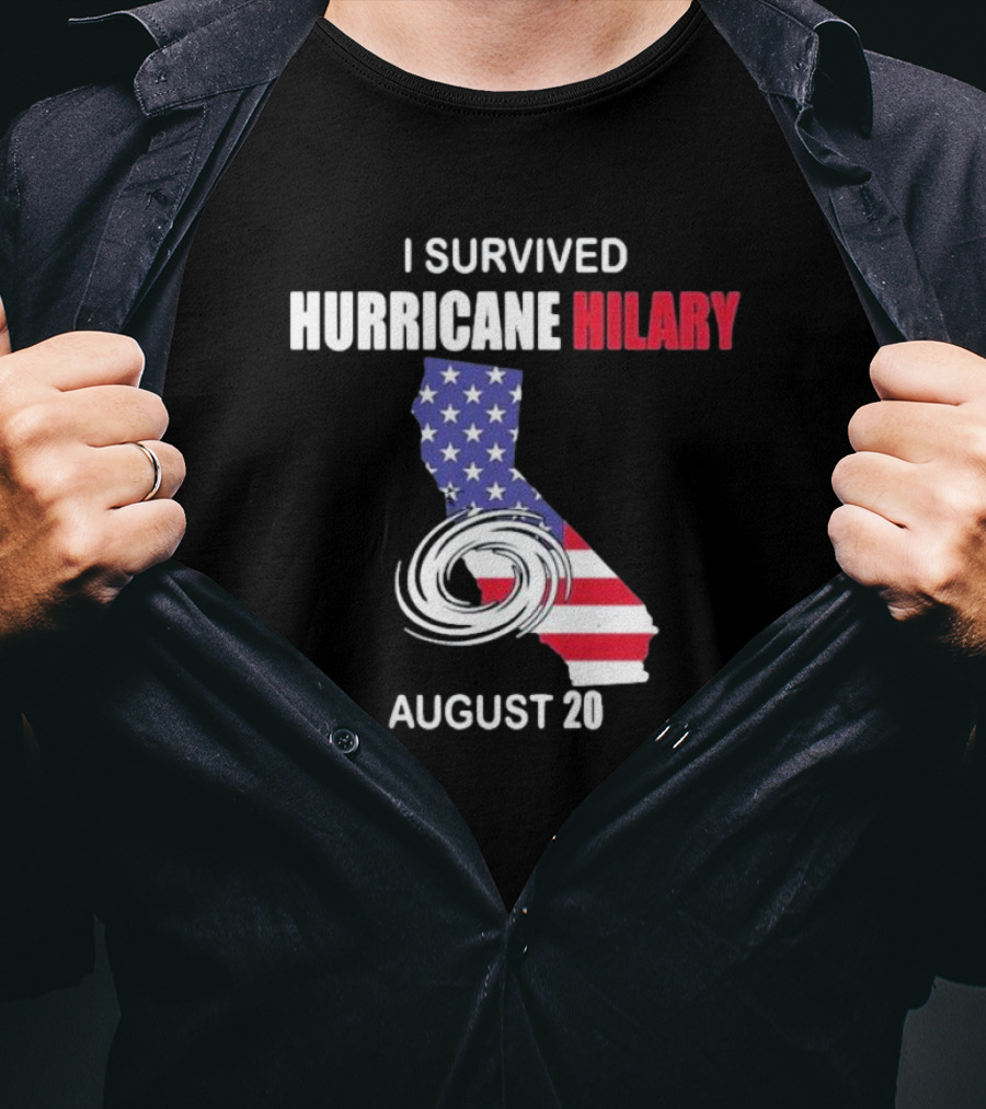 I Survived Hurricane Hilary August 20 American Flag California T-Shirt