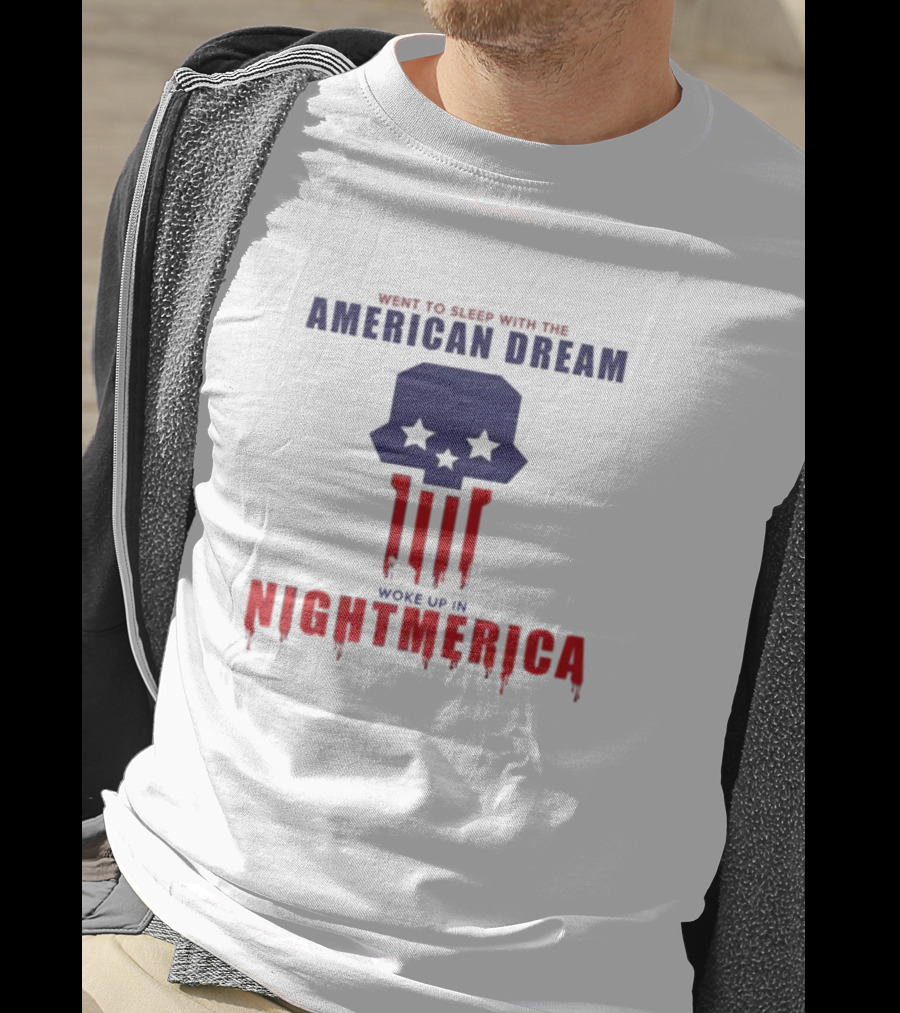 Went To Sleep With The American Dream Woke Up In Nightmerica Skull Stars Dripping Red White Blue T-Shirt