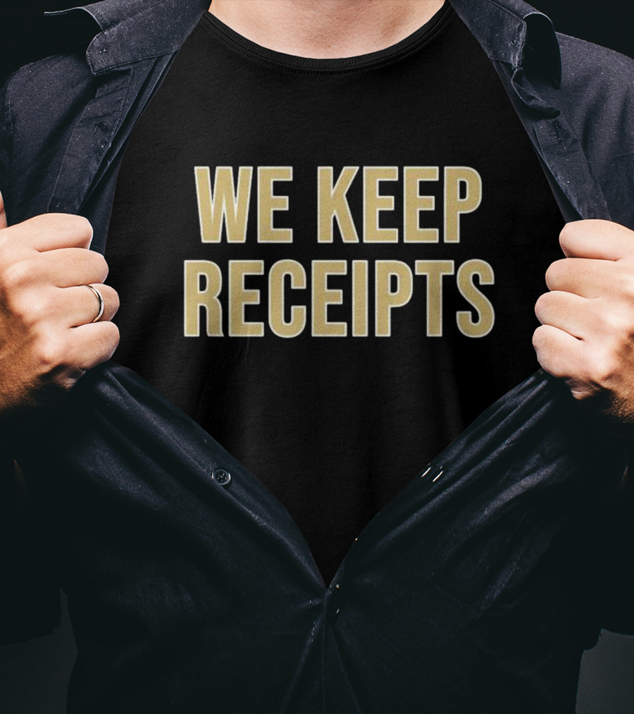 Colorado Buffaloes We Keep Receipts Black Gold Fan T-Shirt