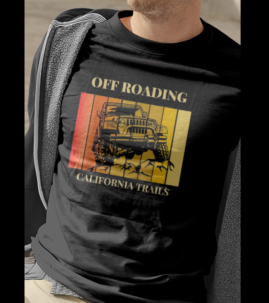Off Roading California Trails Jeep Adventure T-Shirt