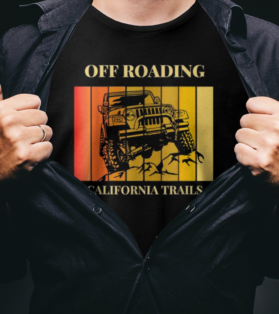 Off Roading California Trails Jeep Adventure T-Shirt