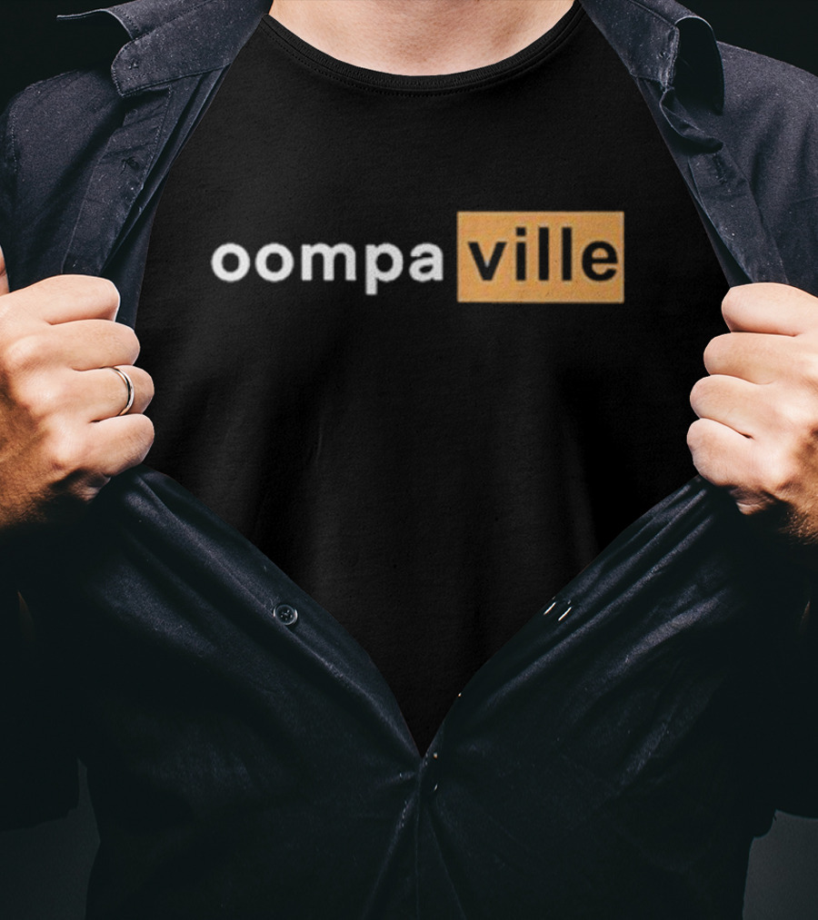Oompaville Oompahub Ville T-Shirt