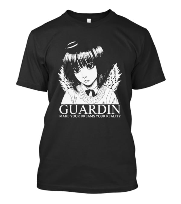 Guardin Anime Angel Make Your Dreams Your Reality T-Shirt