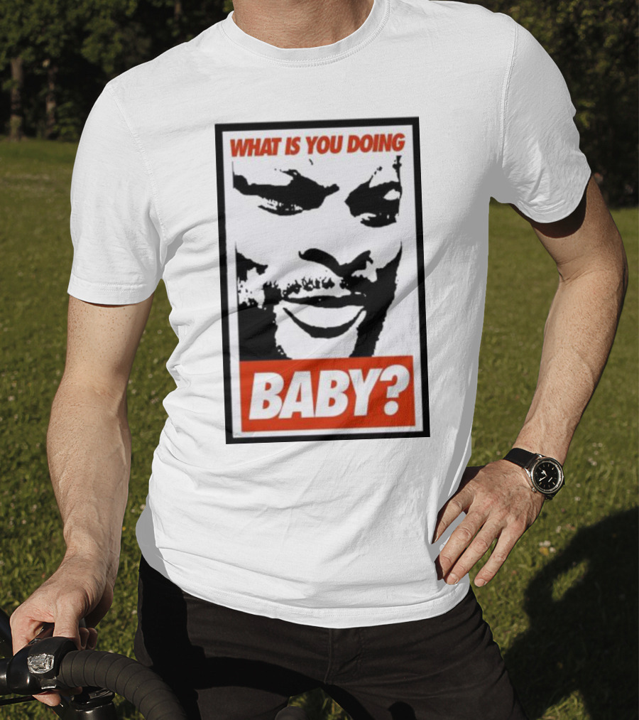What Is You Doing Baby? Bold Black And White Face T-Shirt