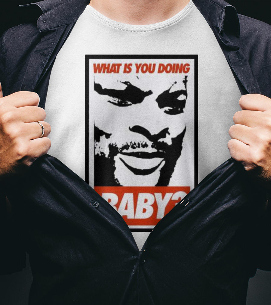 What Is You Doing Baby? Bold Black And White Face T-Shirt
