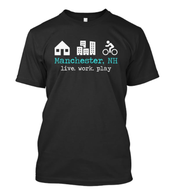 Manchester NH Live Work Play Bike City Icons T-Shirt