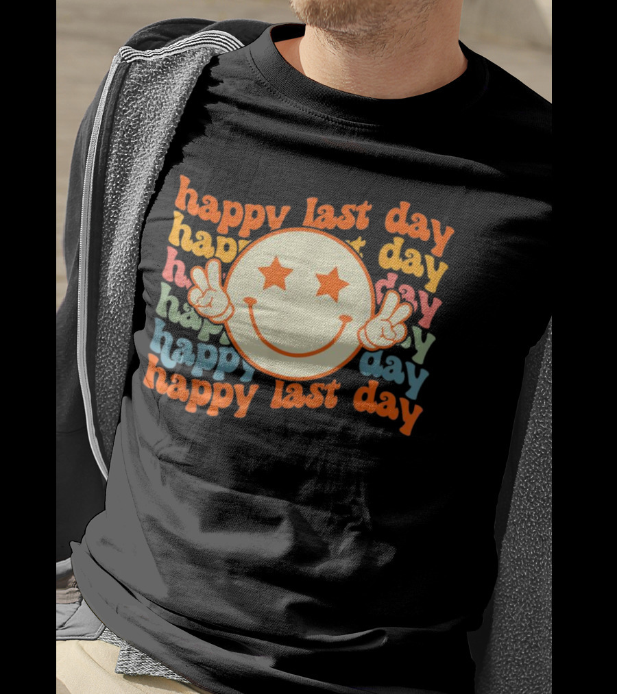 Groovy Happy Last Day Smile Face Peace Sign Teacher Student T-Shirt