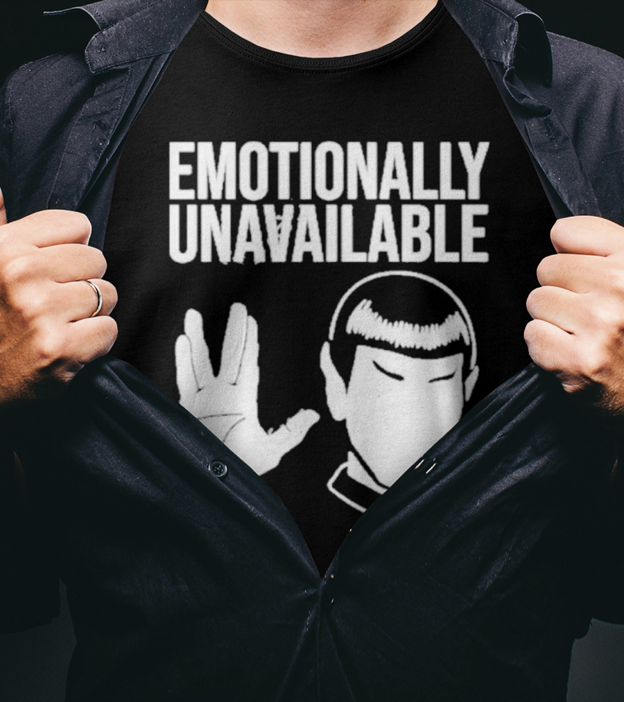 Emotionally Unavailable Star Trek Vulcan Gesture T-Shirt