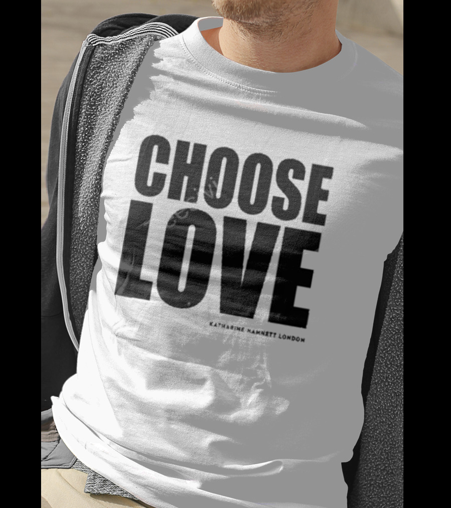 Katherine Hamnett London Choose Love Charity T-Shirt