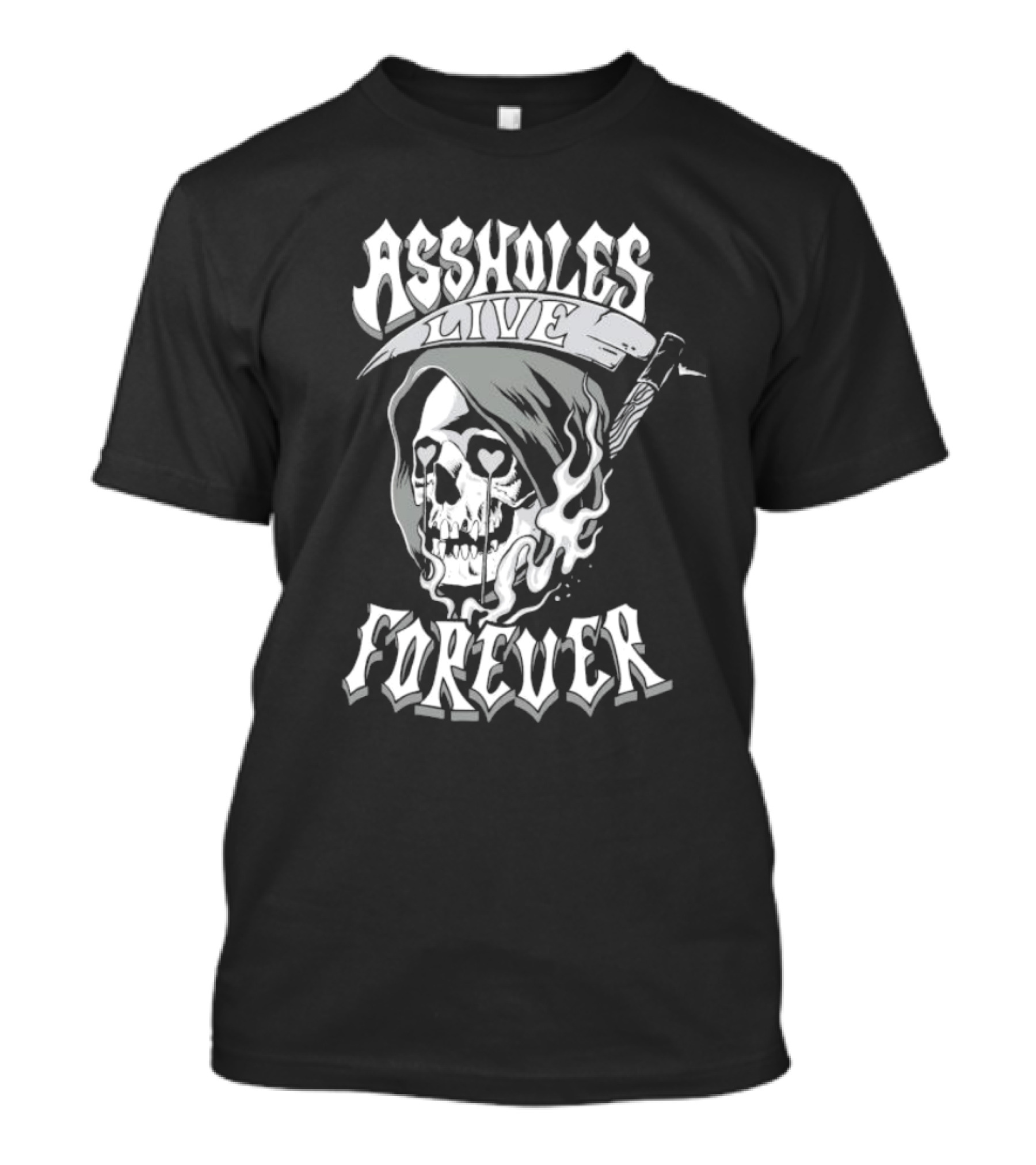 ASSHOLES LIVE FOREVER Skull Heart Eyes T-Shirt