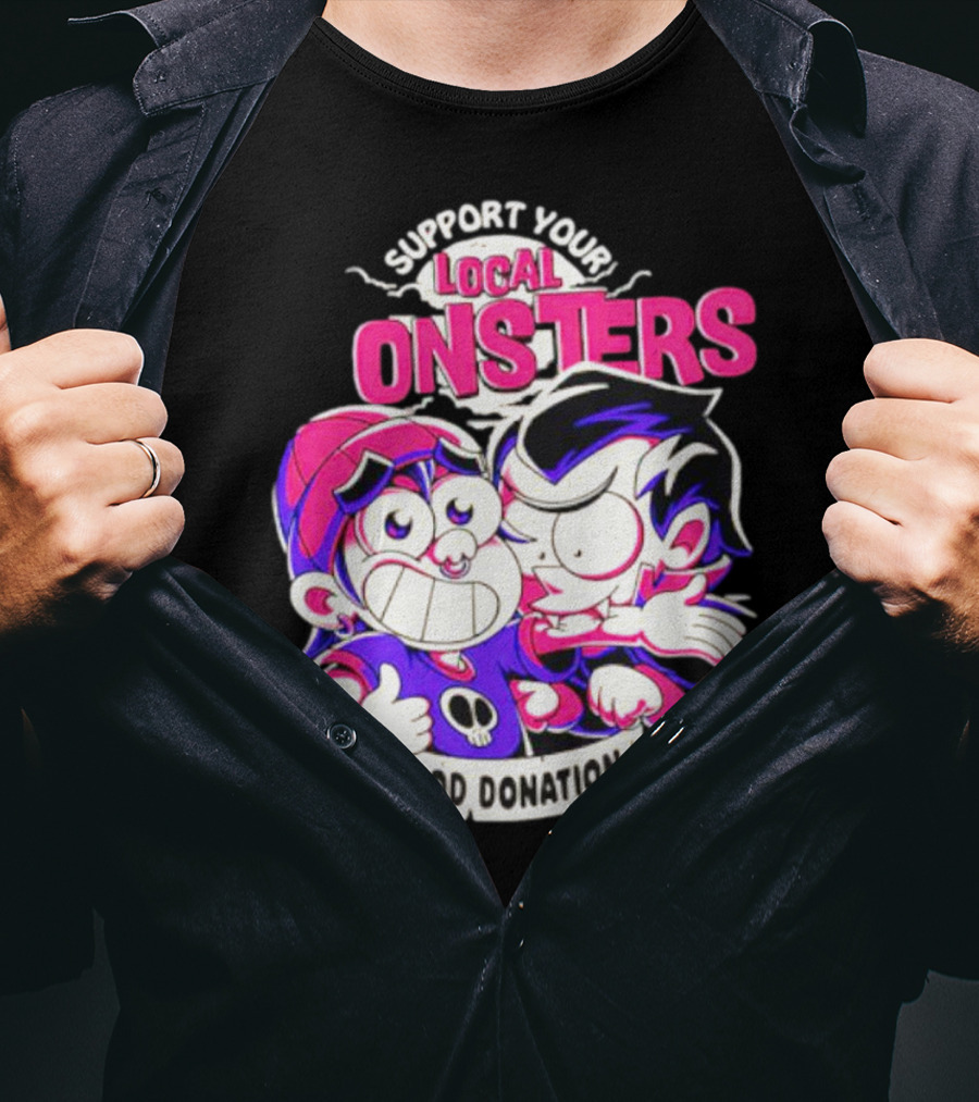 Support Your Local Monsters Blood Donation T-Shirt