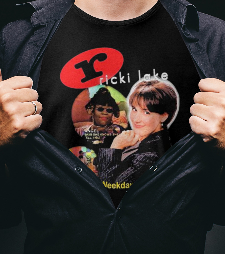 Ricki Lake Weekdays At Noon Angel Says She Knows She All That T-Shirt