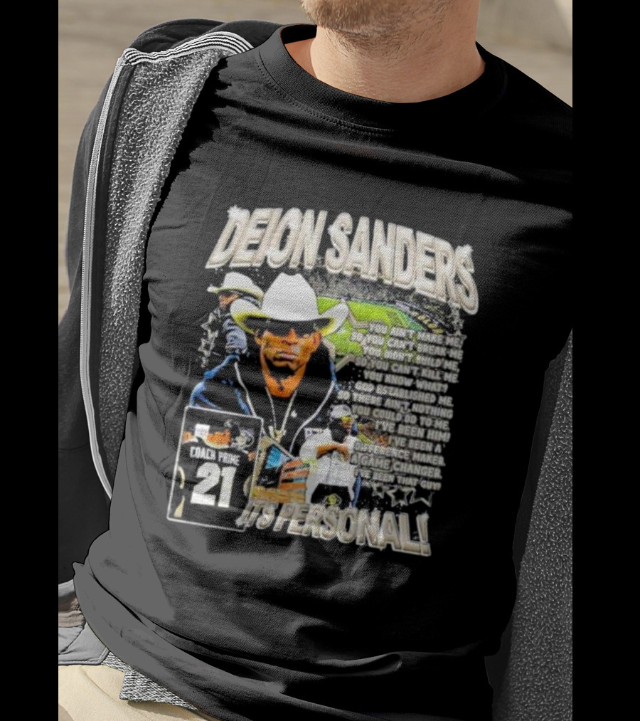 Deion Sanders Coach Prime 21 It's Personal You Can't Break Me I've Been Him Game Changer T-Shirt