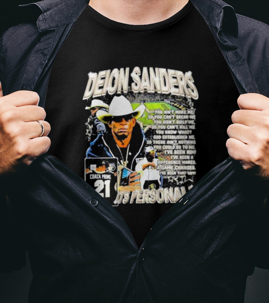 Deion Sanders Coach Prime 21 It's Personal You Can't Break Me I've Been Him Game Changer T-Shirt