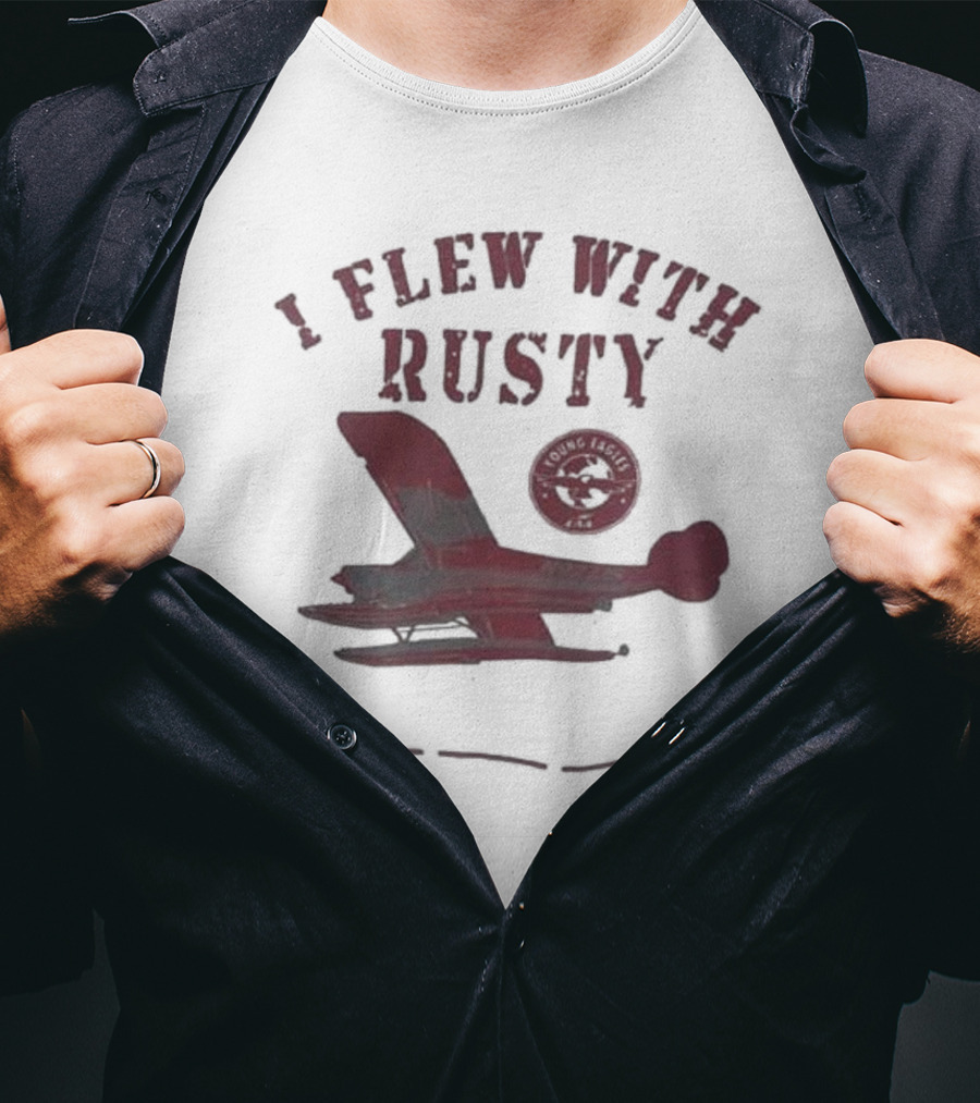 I Flew With Rusty Seaplane Club Emblem T-Shirt