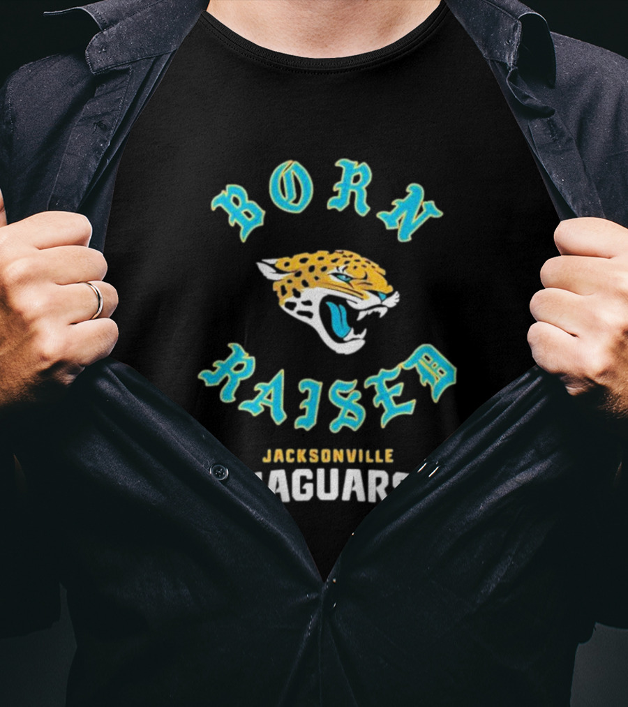 Born Raised Jacksonville Jaguars T-Shirt