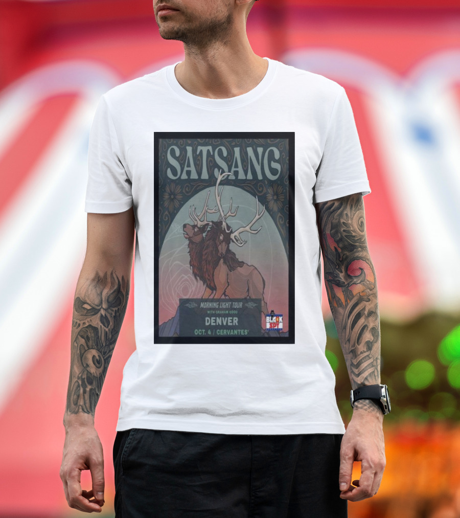 Satsang Morning Light Tour Denver October 4 Cervantes with Graham Good T-Shirt