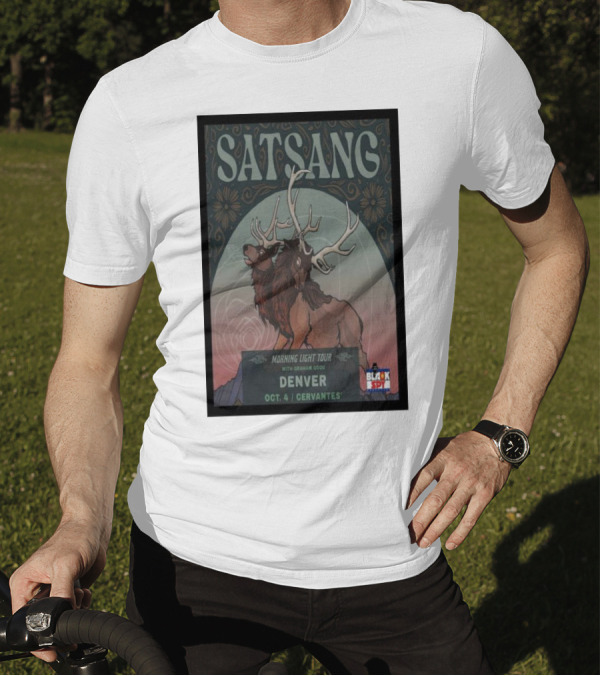 Satsang Morning Light Tour Denver October 4 Cervantes With Graham Good T-Shirt