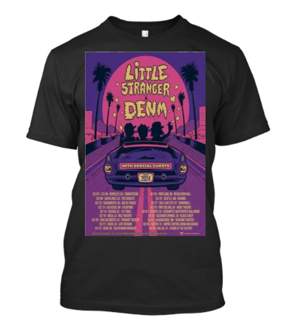 Little Stranger Denm 2024 With Special Guests Tour Dates Poster Palm Trees Car T-Shirt
