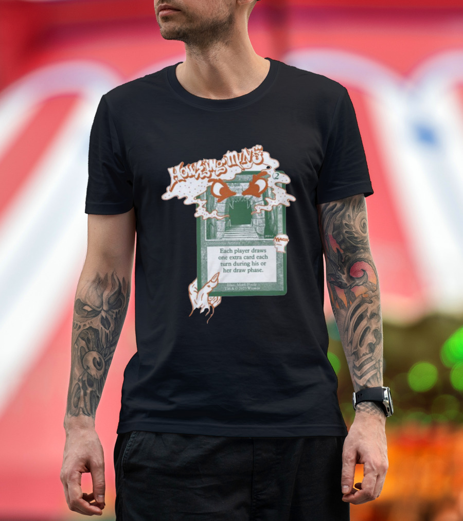 Howling Mine Card Illustration with Dynamic Howling Text and Hands T-Shirt