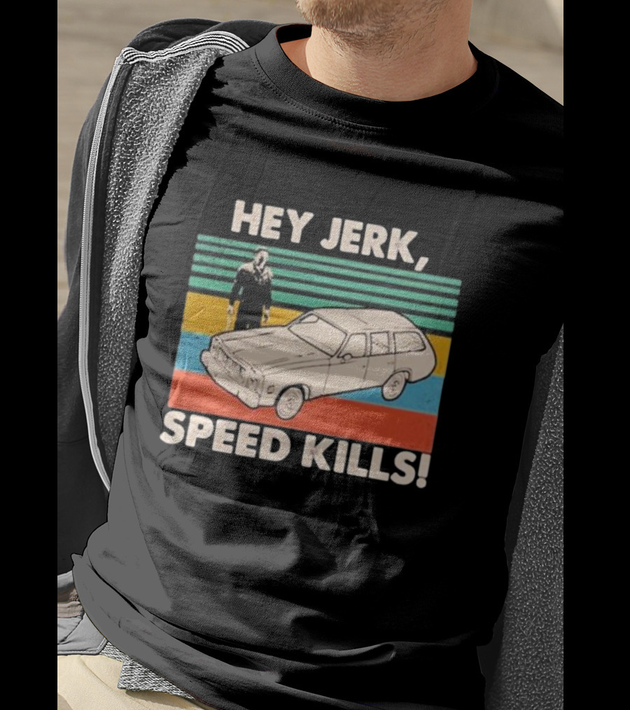 Hey Jerk, Speed Kills Vintage Car And Horror Character Retro Stripes T-Shirt