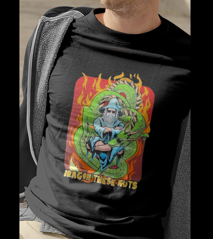 Dragon These Nuts Wizard With Green Dragon And Flames T-Shirt