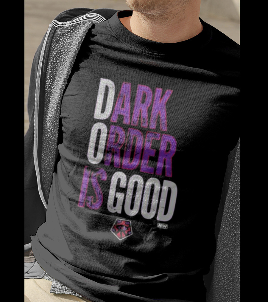 Dark Order Is Good AEW T-Shirt
