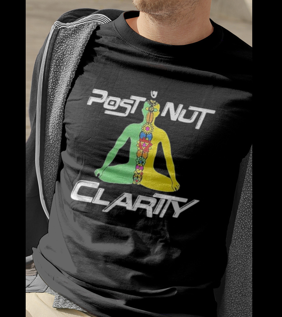 Post Nut Clarity Chakra Meditation T-Shirt