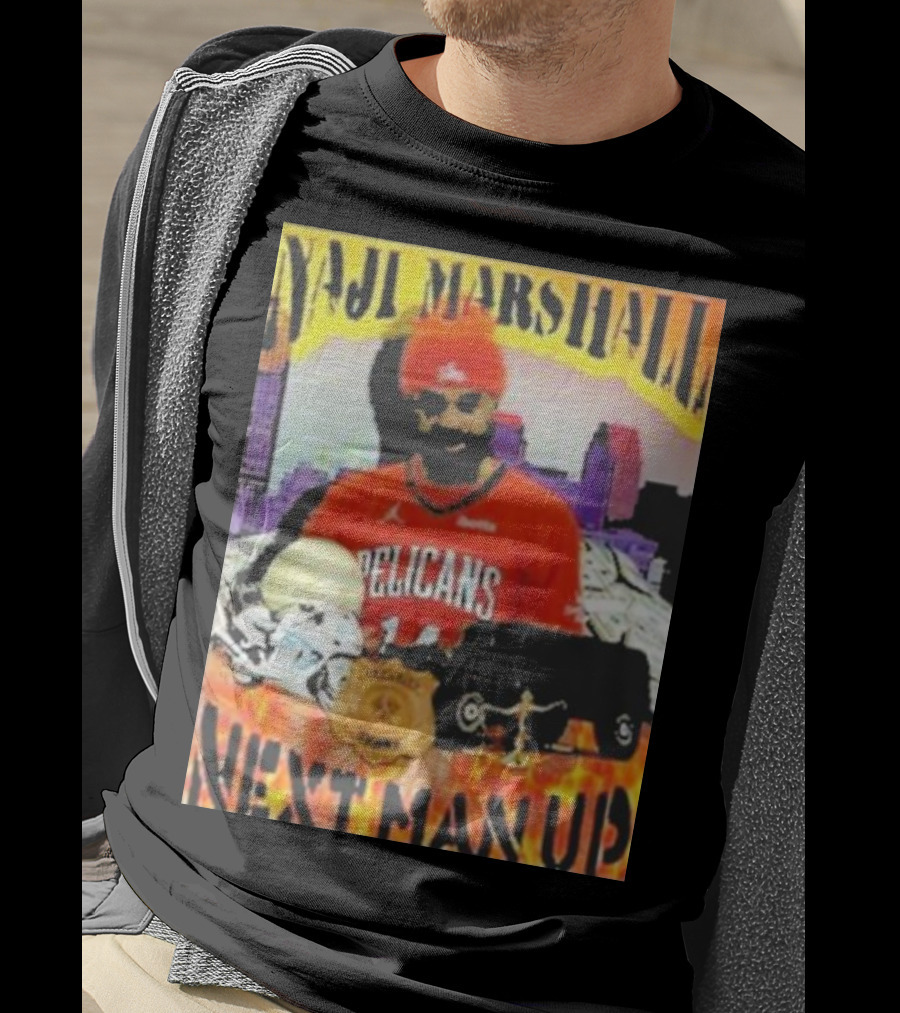 Naji Marshall Pelicans Next Man Up Badge Police Car City Background T-Shirt