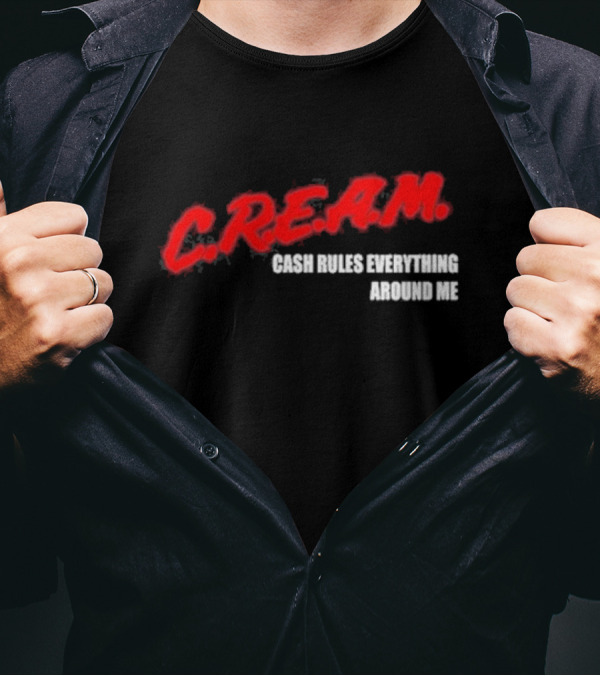 Eddie Kingston C.R.E.A.M. Cash Rules Everything Around Me T-Shirt