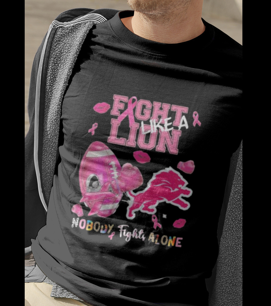 Fight Like A Lion Nobody Fights Alone Pink Ribbon Football Boxing Gloves Lips T-Shirt