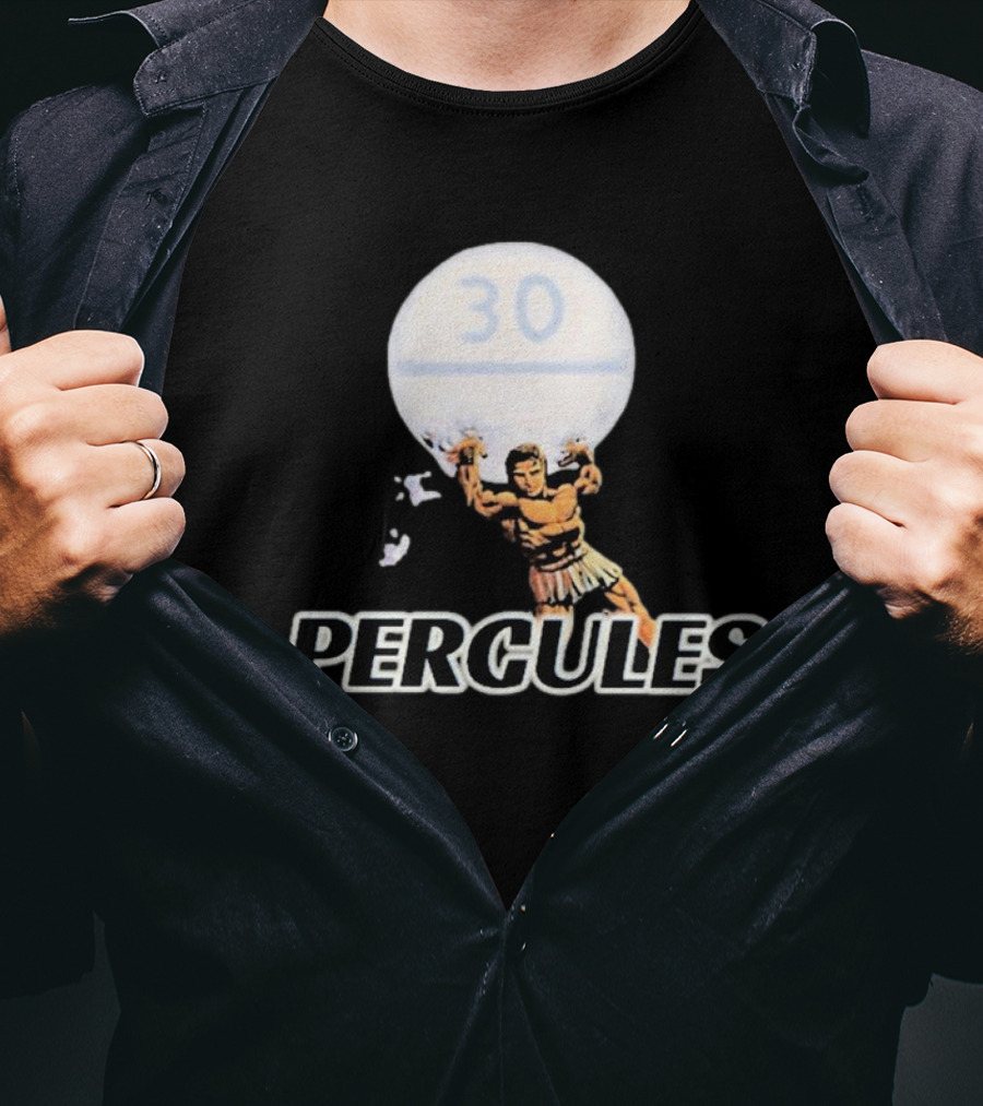 30 Percules Holds The Pill T-Shirt