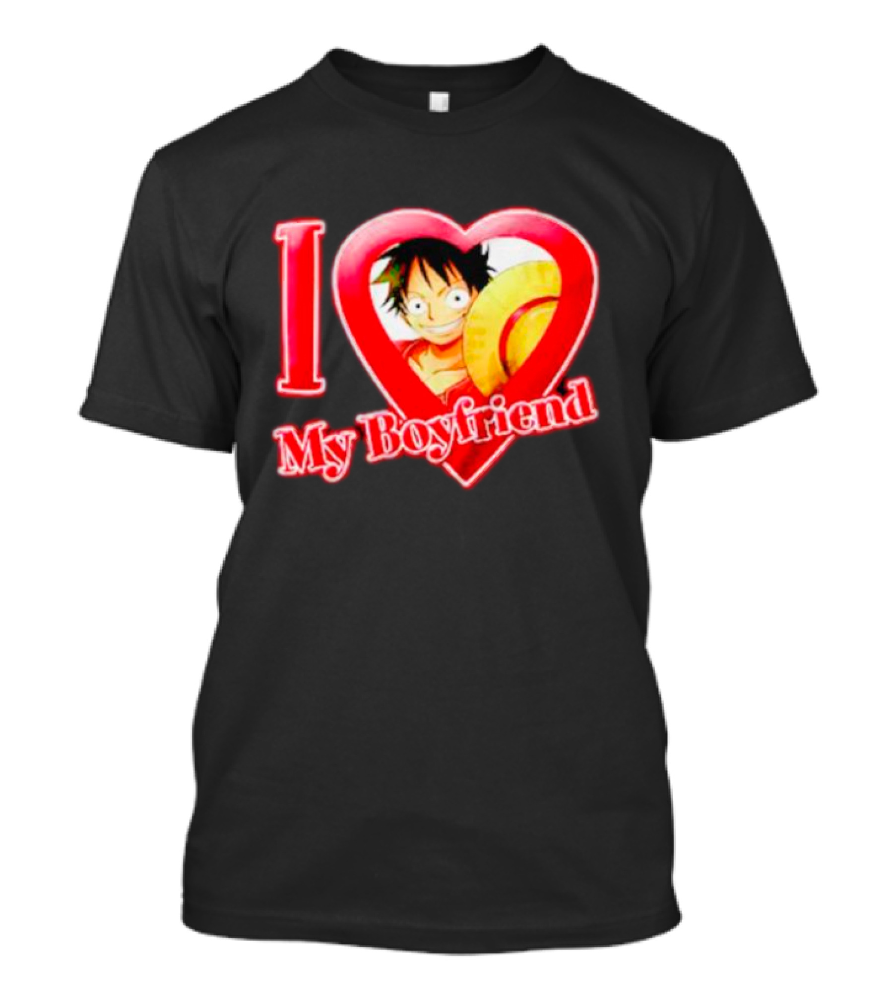 I Love My Boyfriend Luffy One Piece T-Shirt