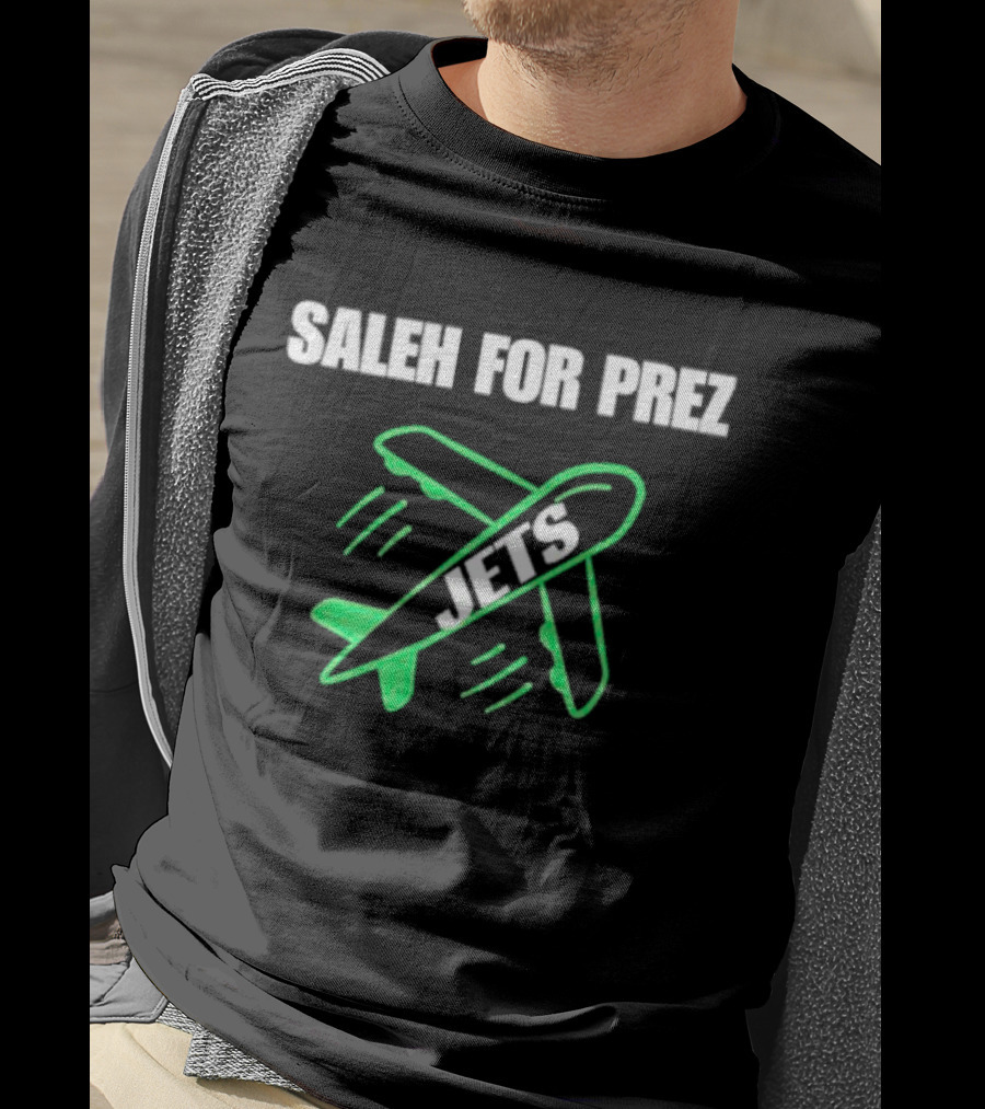 Saleh For Prez Jets Airplane Design New York Jets T-Shirt