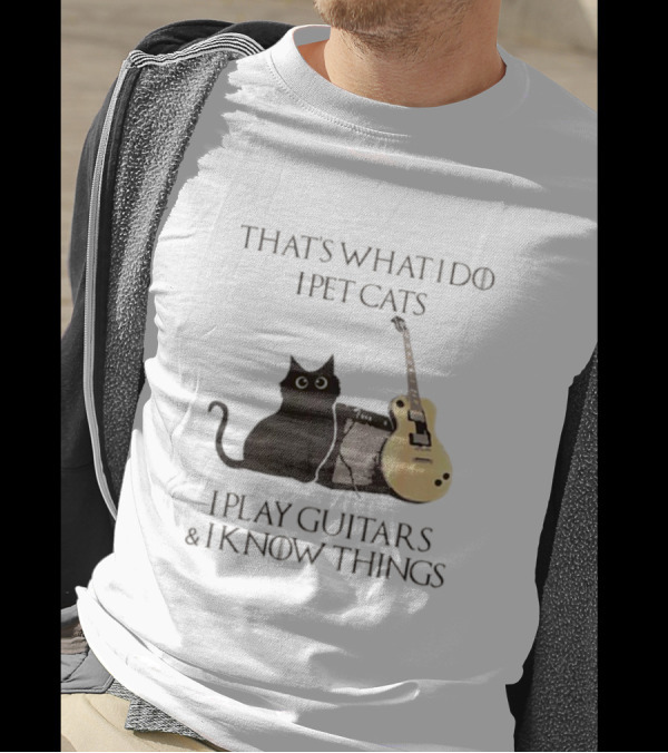 That’s What I Do I Pet Cats I Play Guitars And I Know Things Cat With Guitar And Amplifier T-Shirt