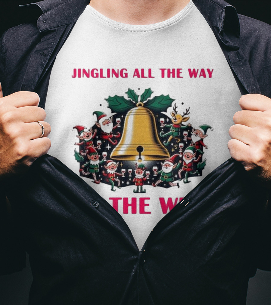 Jingling All The Way To The Wine Christmas Elves And Reindeer Bell T-Shirt