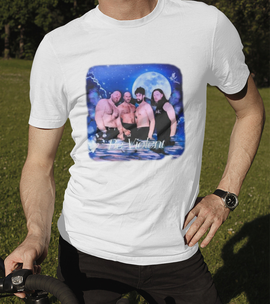 Be Violent Claudio Castagnoli And Friends Moonlight Fantasy T-Shirt
