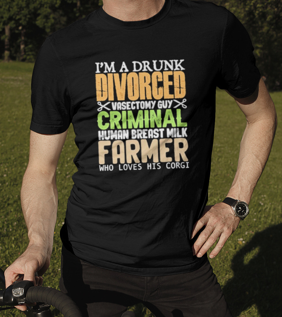 Divorced Criminal Farmer T-Shirt